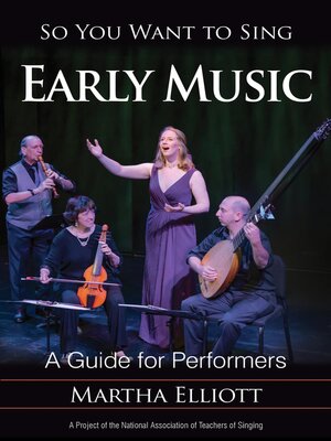 cover image of So You Want to Sing Early Music
